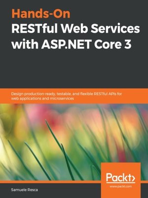 cover image of Hands-On RESTful Web Services with ASP.NET Core 3